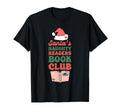 Santas Naughty Readers Book Club T-Shirt - Fun Novelty Design Men Women - T-Shirt, Sweatshirt, Hoodie