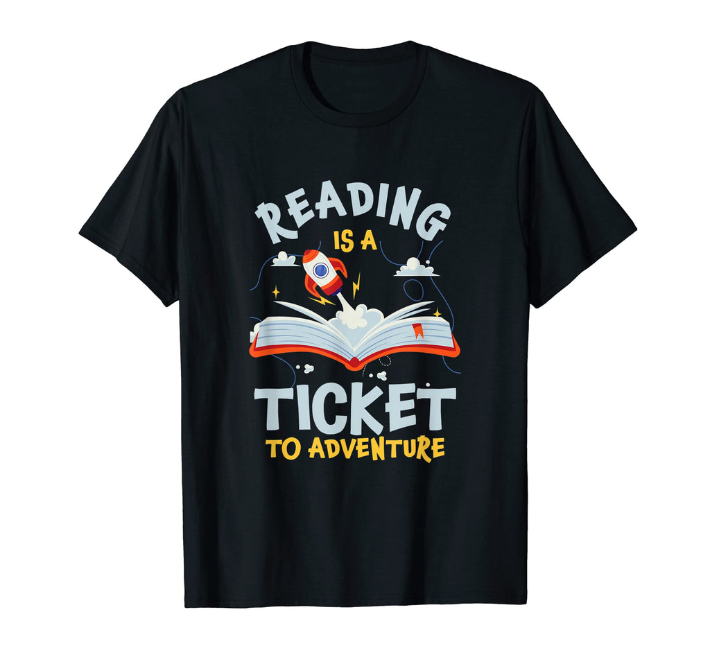 Reading Is Ticket To Adventure T-Shirt - Minimalist Print for Adults - T-Shirt, Sweatshirt, Hoodie