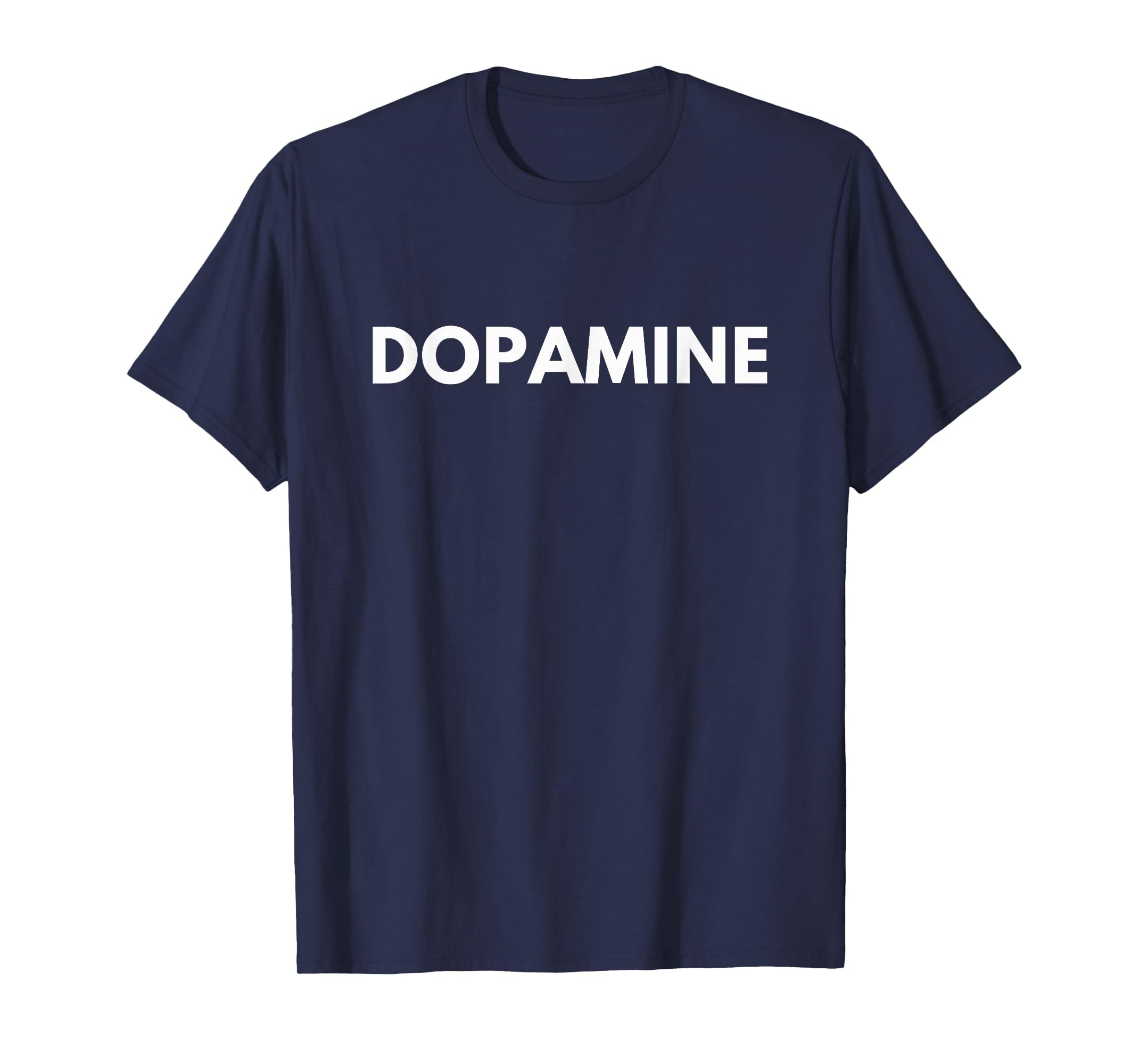 Dopamine College Party Funny T-Shirt - Aesthetic Graphic Unisex - T-Shirt, Sweatshirt, Hoodie
