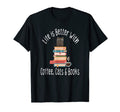 Funny Life Is Better Books Cats T-Shirt - Casual Everyday Wear for Adults - T-Shirt, Sweatshirt, Hoodie