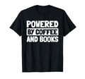 Librarian Bookworm Books Library Coffee T-Shirt - Unique Graphic for Adults - T-Shirt, Sweatshirt, Hoodie