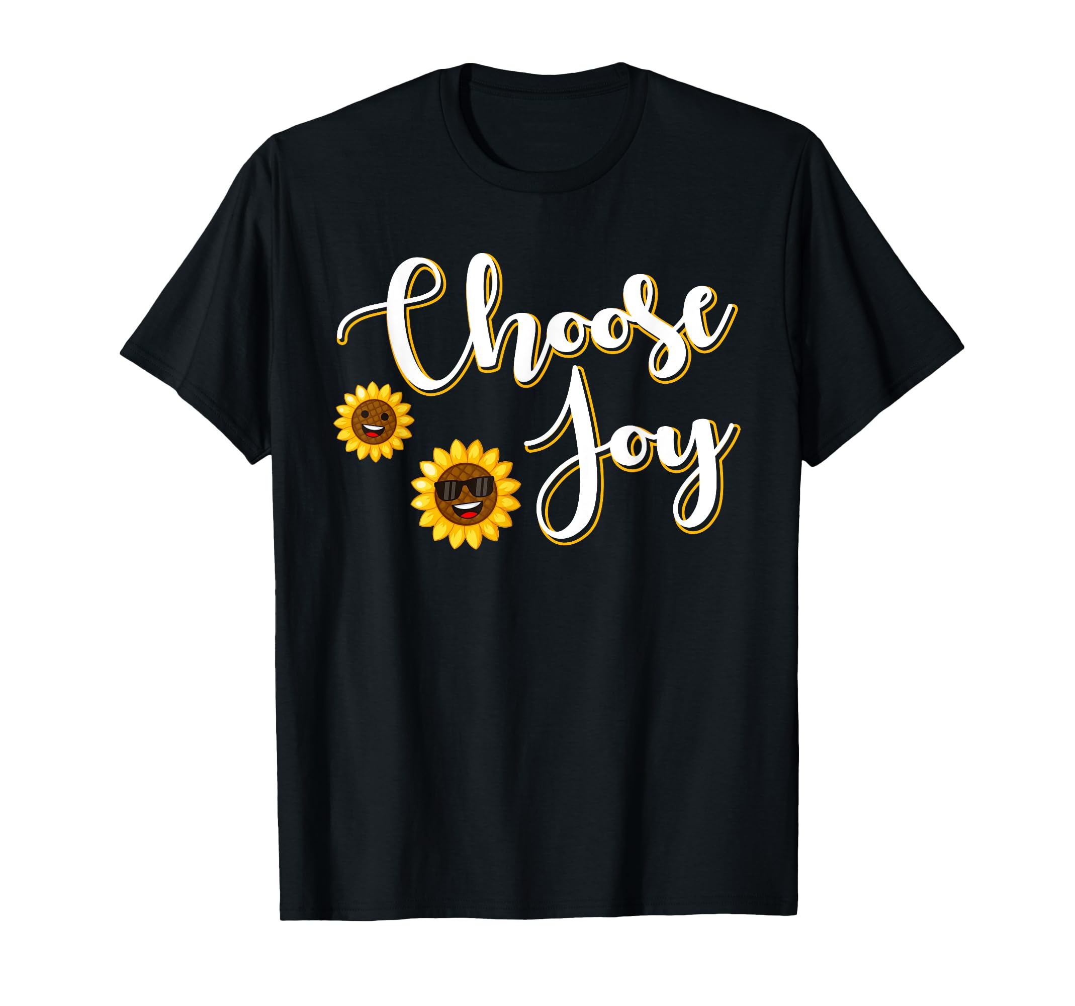 Sunflowers Choose Joy Funny Flower T-Shirt - Novelty Apparel for Adults - T-Shirt, Sweatshirt, Hoodie