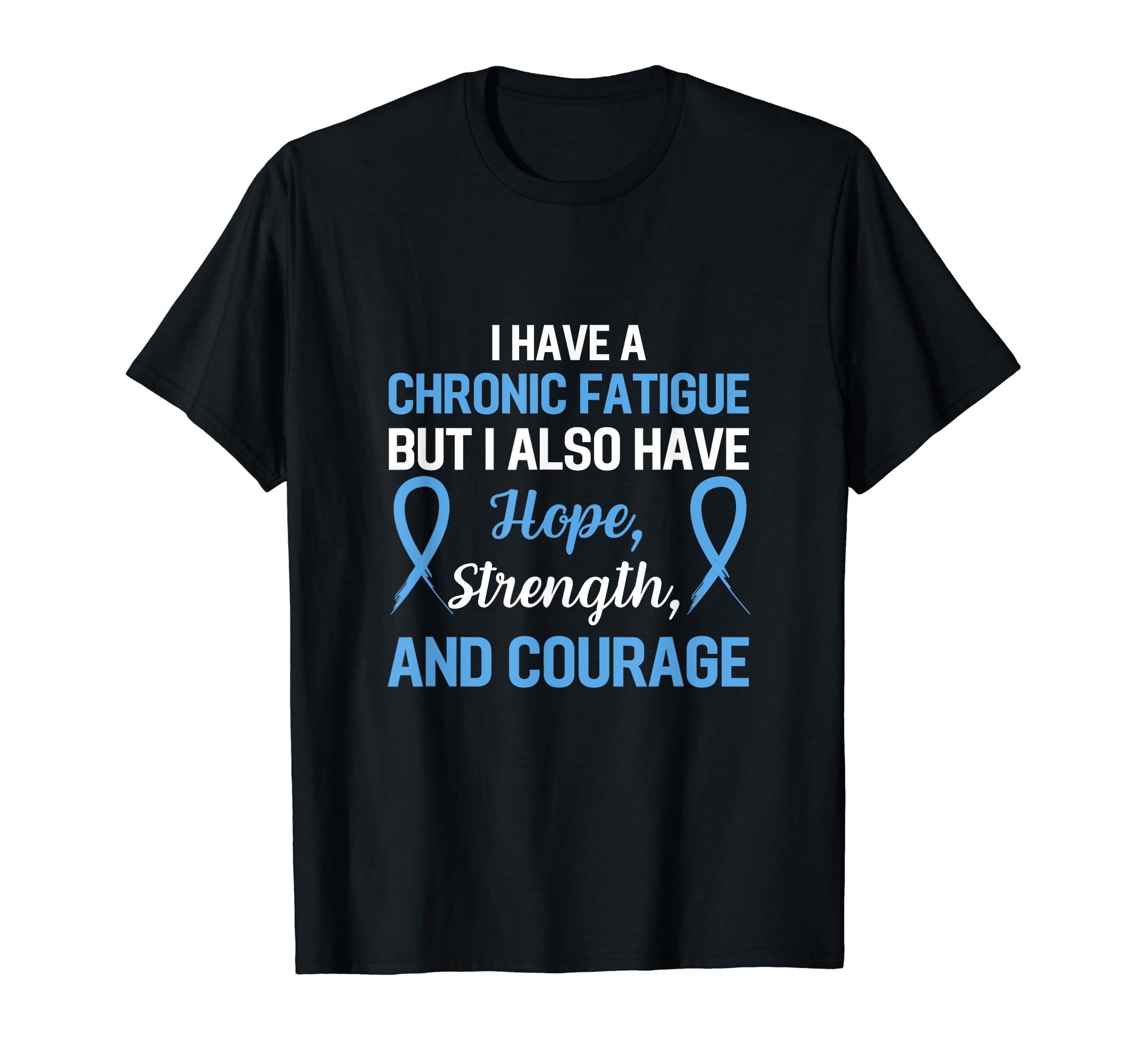 Chronic Fatigue Syndrome Awareness Cfs T-Shirt - Trendy Graphic for Adults - T-Shirt, Sweatshirt, Hoodie