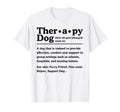 Therapy Dog Definition Dog Lover T-Shirt - Casual Everyday Wear Men Women - T-Shirt, Sweatshirt, Hoodie