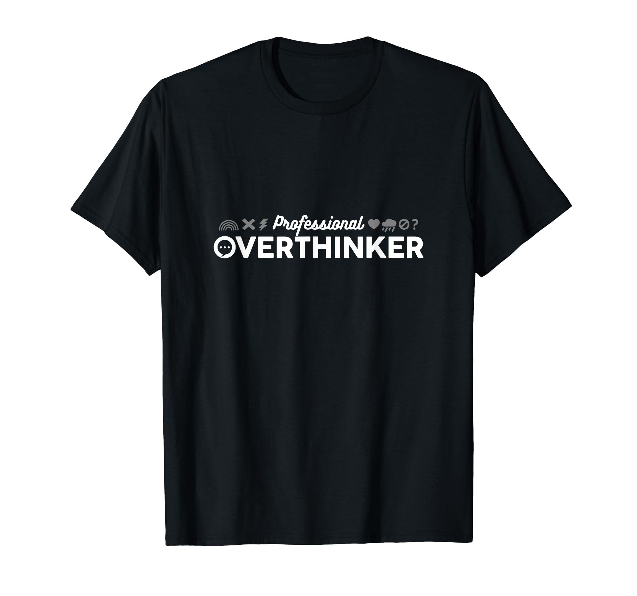 Professional Overthinker Sarcastic T-Shirt - Aesthetic Graphic for Adults - T-Shirt, Sweatshirt, Hoodie