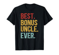 Best Bonus Uncle Ever Step Uncle T-Shirt - Aesthetic Graphic Unisex - T-Shirt, Sweatshirt, Hoodie