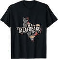 I'm A Talafreako James Talarico 2026 US Senate Texas Flag T-Shirt Unisex T-shirt, Sweatshirt, Hoodie, Long Sleeve Tee - T-Shirt, Sweatshirt, Hoodie