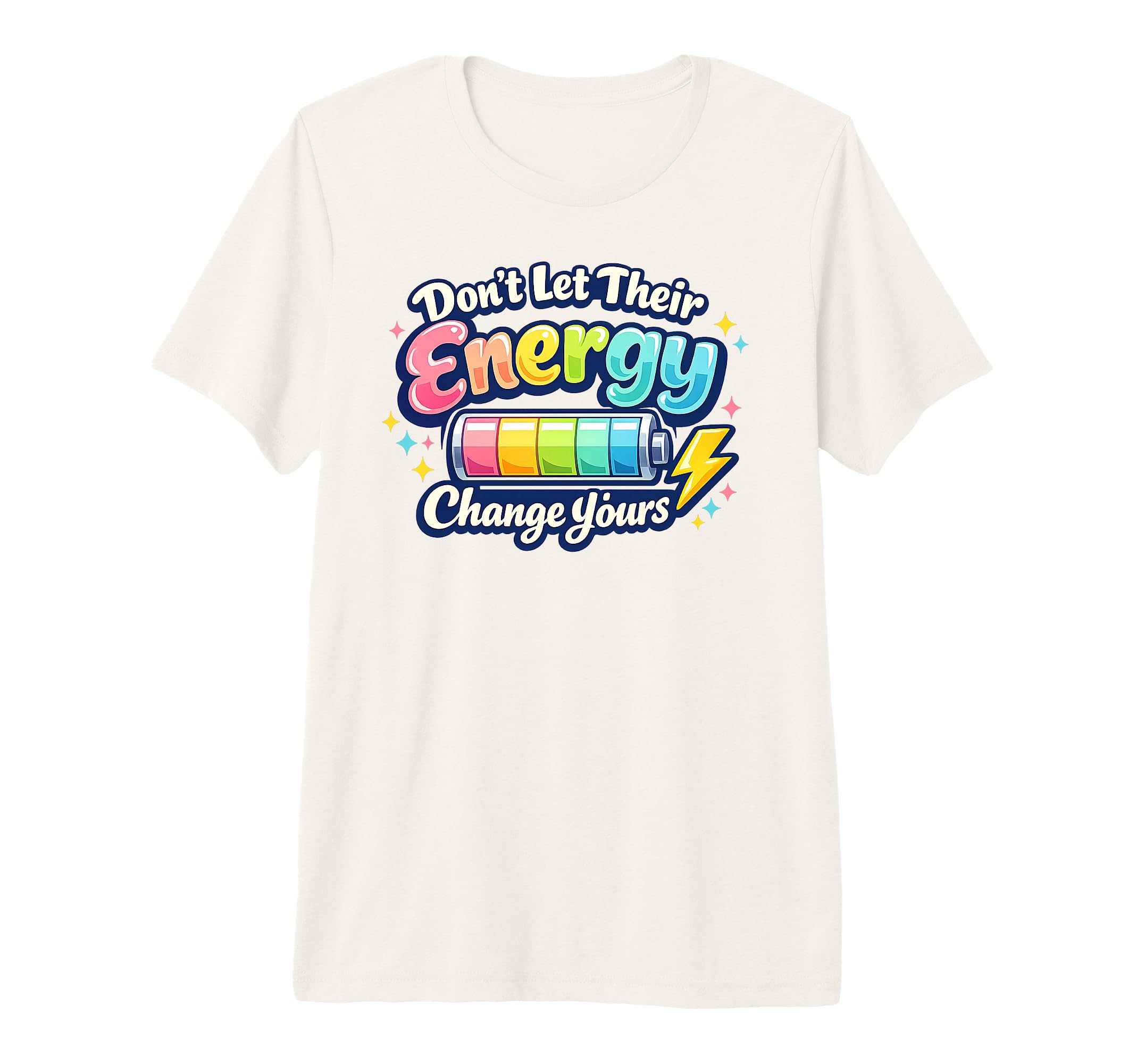 Protect Your Energy Battery Life Tri T-Shirt - Graphic Print for Adults - T-Shirt, Sweatshirt, Hoodie