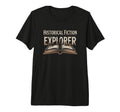 Historical Fiction Explorer Book T-Shirt - Fun Novelty Design for Adults - T-Shirt, Sweatshirt, Hoodie
