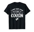 I Cant Keep Calm Im Going To Be Cousin T-Shirt - Aesthetic Graphic Unisex - T-Shirt, Sweatshirt, Hoodie