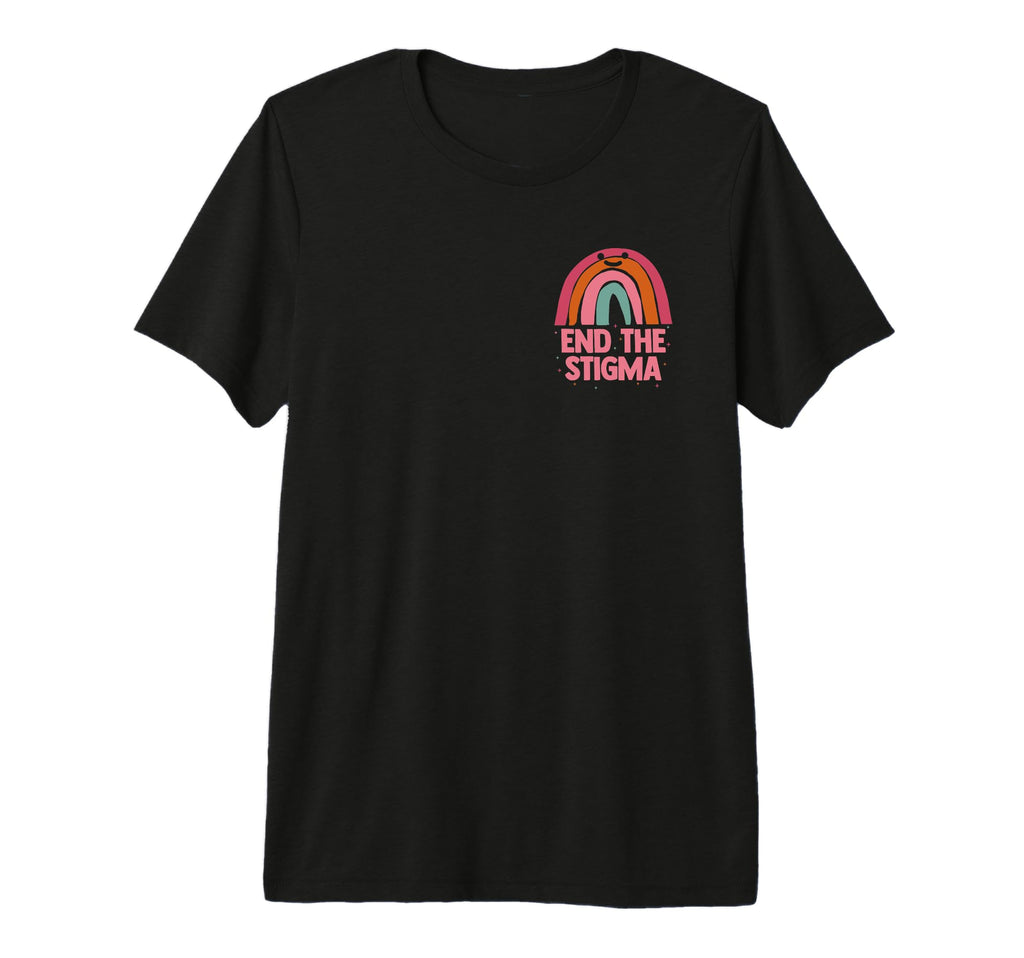Front And Back End Stigma Mental T-Shirt - Unique Graphic for Adults - T-Shirt, Sweatshirt, Hoodie