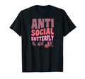 Antisocial Butterfly Funny Sarcastic T-Shirt - Graphic Print Men Women - T-Shirt, Sweatshirt, Hoodie