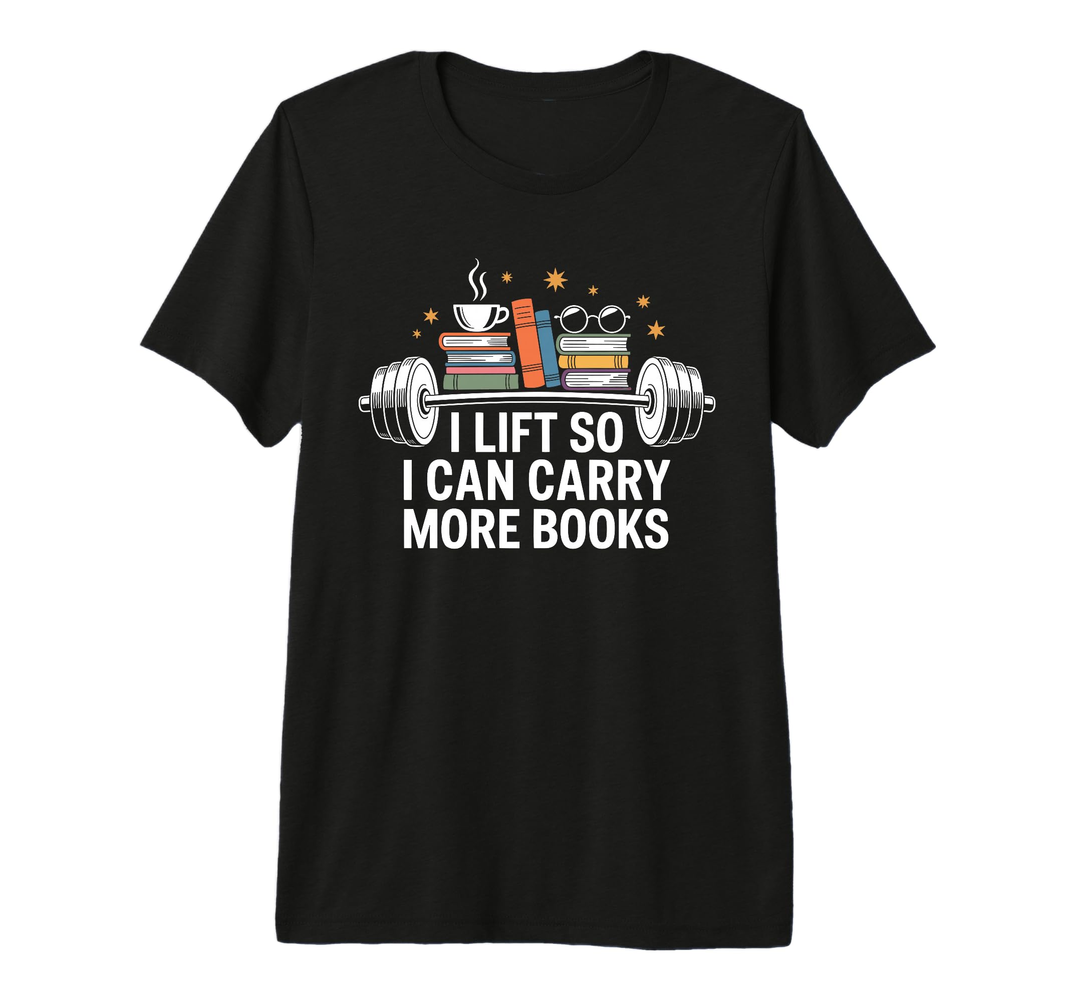 I Lift So I Can Carry More Books T-Shirt - Aesthetic Graphic Men Women - T-Shirt, Sweatshirt, Hoodie