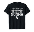 I Cant Keep Calm Im Going To Be Nonna T-Shirt - Streetwear Style Unisex - T-Shirt, Sweatshirt, Hoodie
