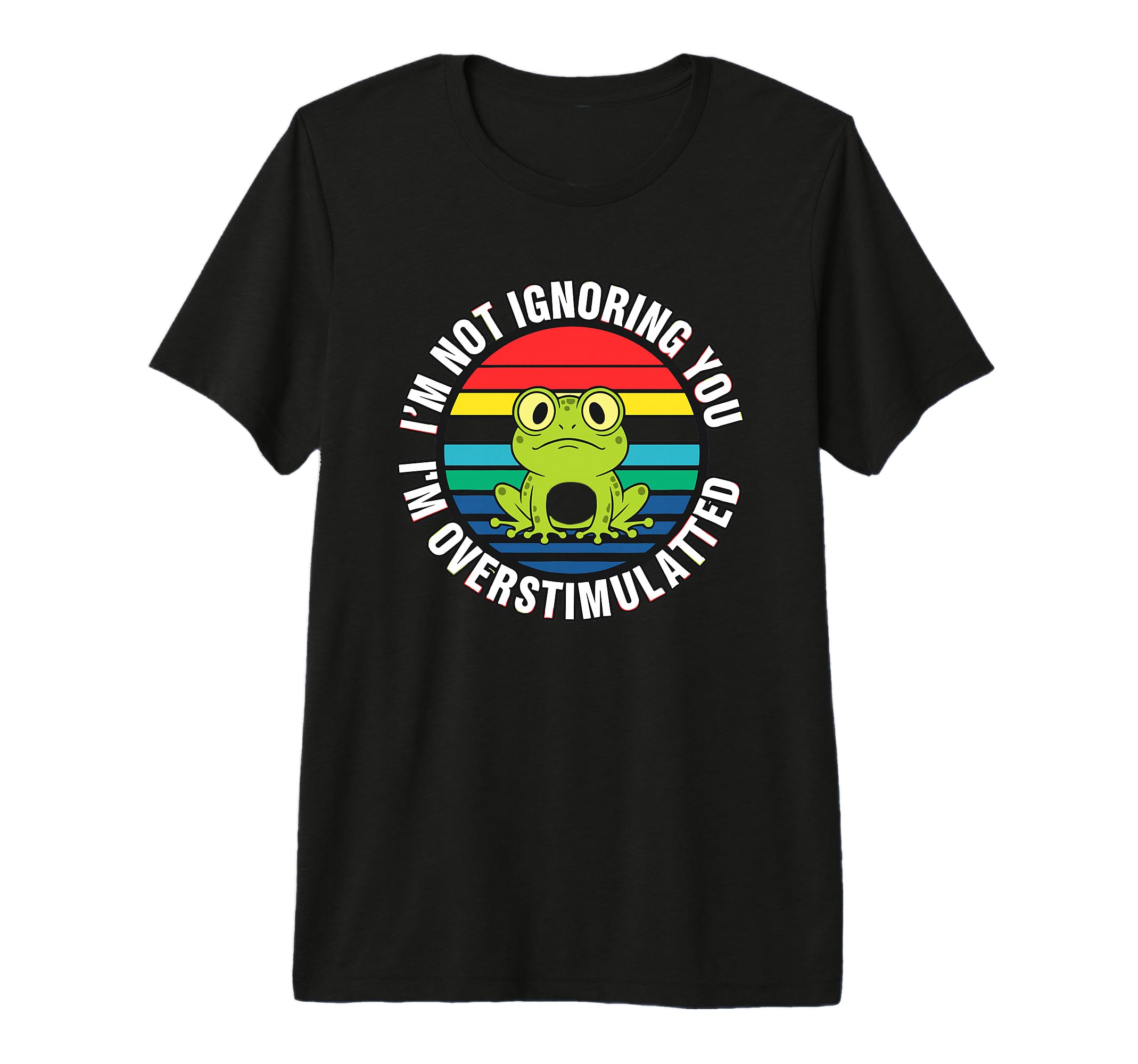 Im Not Ignoring You Im Overstimulated T-Shirt - Aesthetic Graphic Unisex - T-Shirt, Sweatshirt, Hoodie