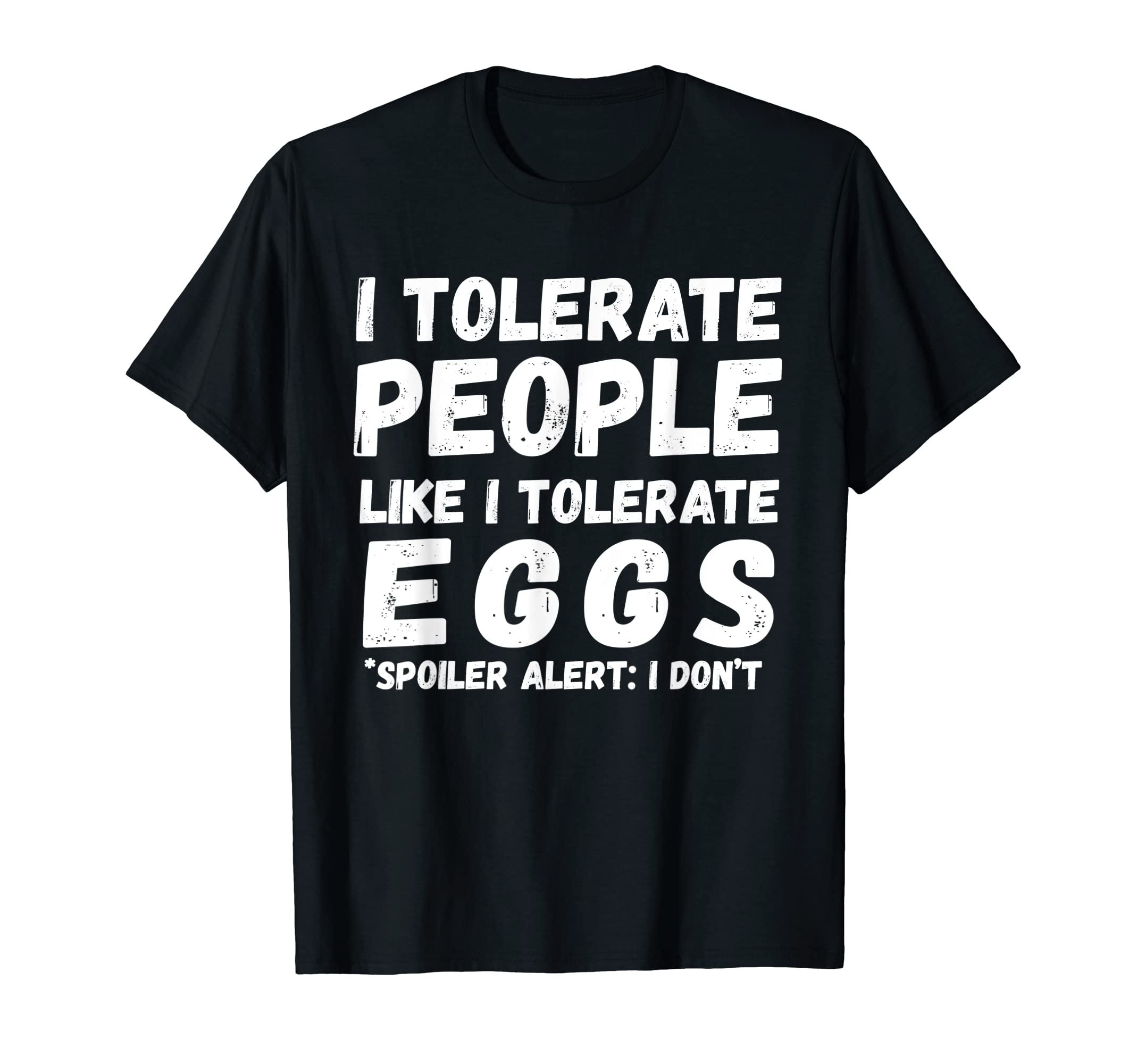 Egg Intolerance Egg Allergy Antisocial T-Shirt - Trendy Graphic for Adults - T-Shirt, Sweatshirt, Hoodie