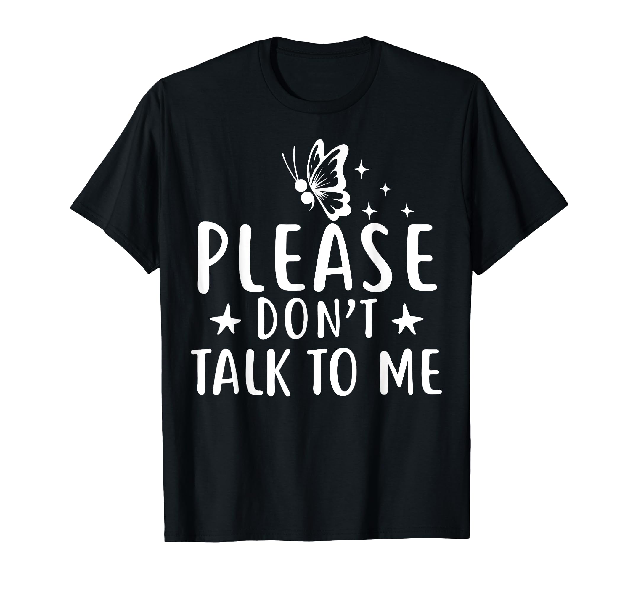 Please Dont Talk To Me Depression T-Shirt - Aesthetic Graphic for Adults - T-Shirt, Sweatshirt, Hoodie