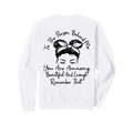 To Person Behind Me You Are Amazing Sweatshirt - Graphic Print for Adults - T-Shirt, Sweatshirt, Hoodie