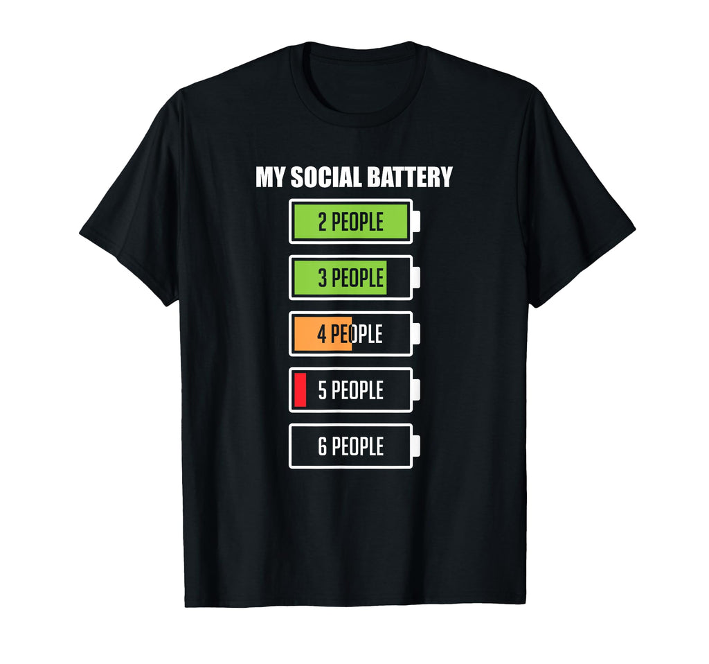 Battery Low Energy Anti Social Introverts T-Shirt - Custom Art Print Unisex - T-Shirt, Sweatshirt, Hoodie