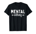 Mental Wellbeing Depression Mental T-Shirt - Minimalist Print Men Women - T-Shirt, Sweatshirt, Hoodie