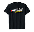 My Social Battery Is Always Low T-Shirt - Minimalist Print for Adults - T-Shirt, Sweatshirt, Hoodie