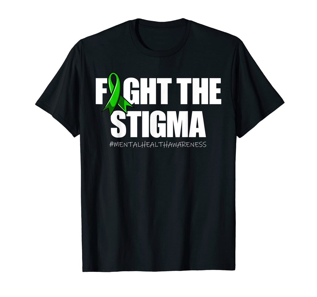 Fight Stigma Green Ribbon Mental Health T-Shirt - Graphic Print Unisex - T-Shirt, Sweatshirt, Hoodie