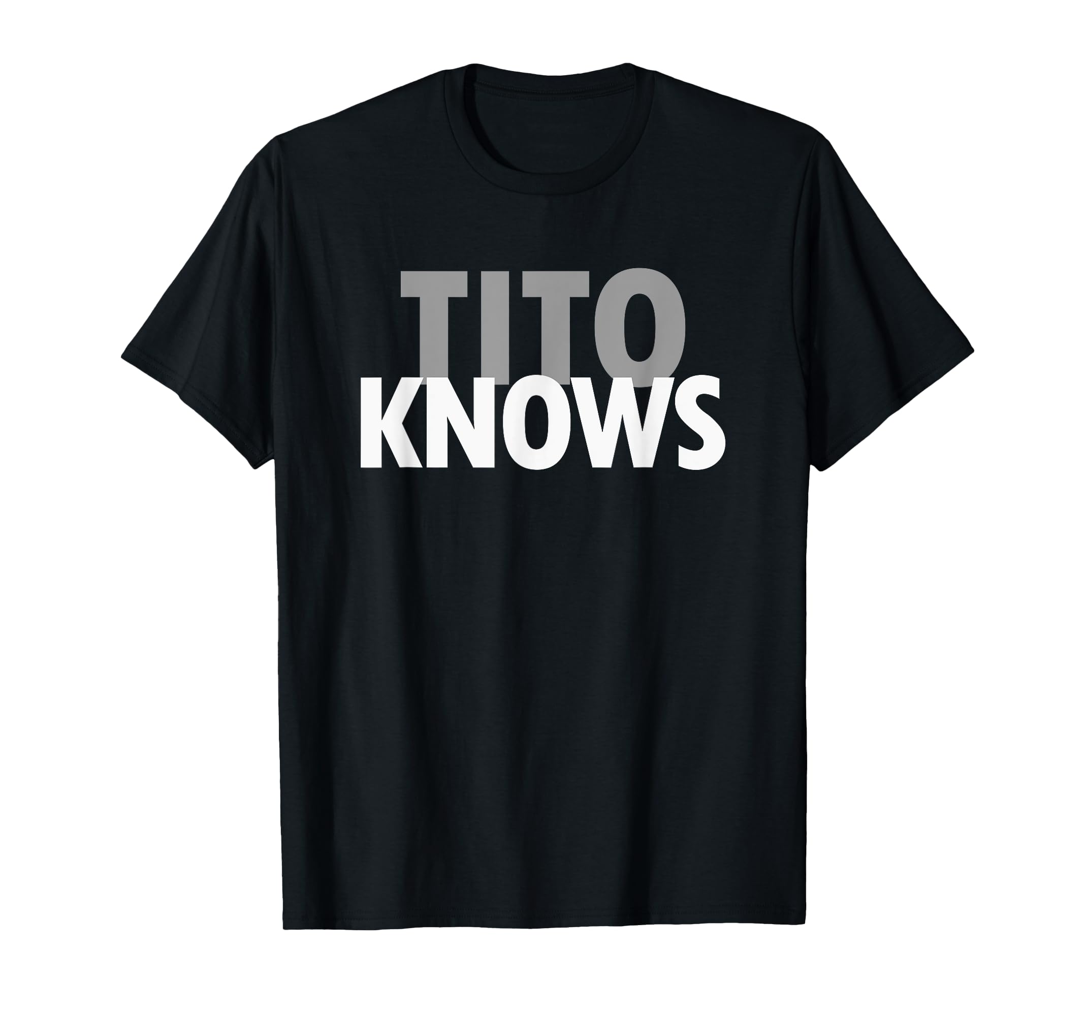 Tito Knows Best Uncle Ever Kuya T-Shirt - Fun Novelty Design for Adults - T-Shirt, Sweatshirt, Hoodie