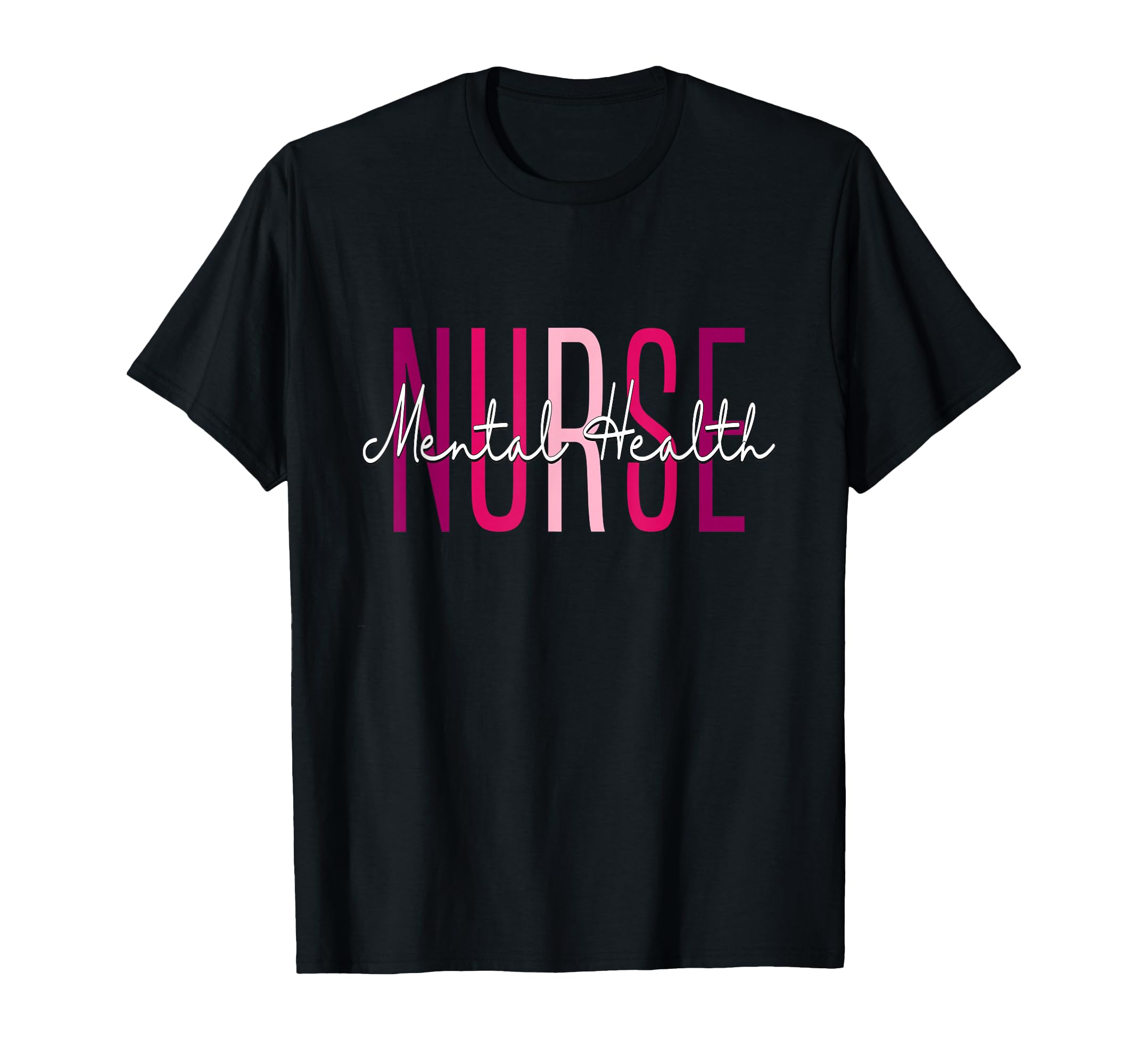 Psychiatric Mental Health Nurse Psych T-Shirt - Unique Graphic Unisex - T-Shirt, Sweatshirt, Hoodie