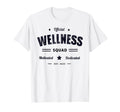 Wellness Squad P E Crew Health Trainer T-Shirt - Unique Graphic for Adults - T-Shirt, Sweatshirt, Hoodie