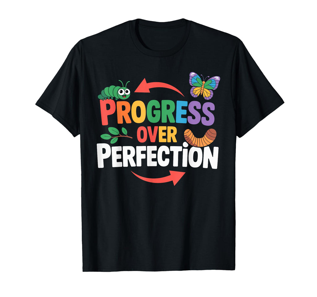 Progress Over Perfection Para T-Shirt - Fun Novelty Design Unisex - T-Shirt, Sweatshirt, Hoodie
