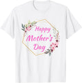 Funny Happy Mother's Day 2026 Cute Floral Women Unisex T-shirt, Sweatshirt, Hoodie, Long Sleeve Tee - T-Shirt, Sweatshirt, Hoodie