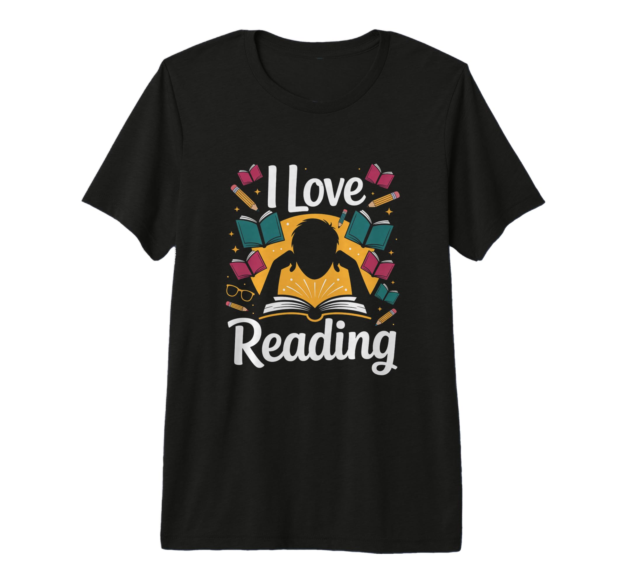 I Love Reading Books Literature Passion T-Shirt - Trendy Graphic Men Women - T-Shirt, Sweatshirt, Hoodie