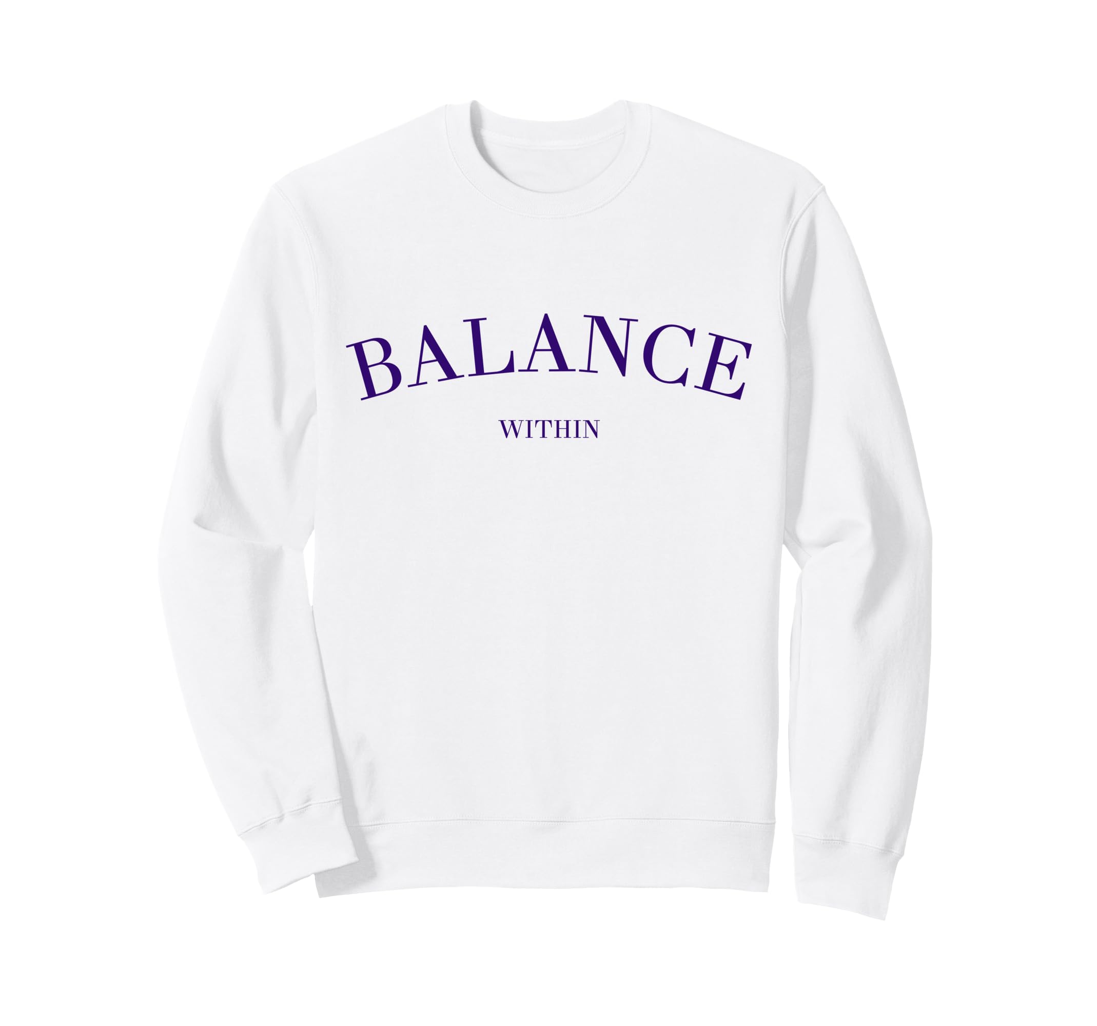 Balance Within Horoscope Yoga Peace Sweatshirt - Novelty Apparel Unisex - T-Shirt, Sweatshirt, Hoodie