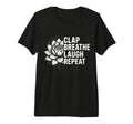 Laughter Yoga Fun And Comfort Your T-Shirt - Novelty Apparel Unisex - T-Shirt, Sweatshirt, Hoodie