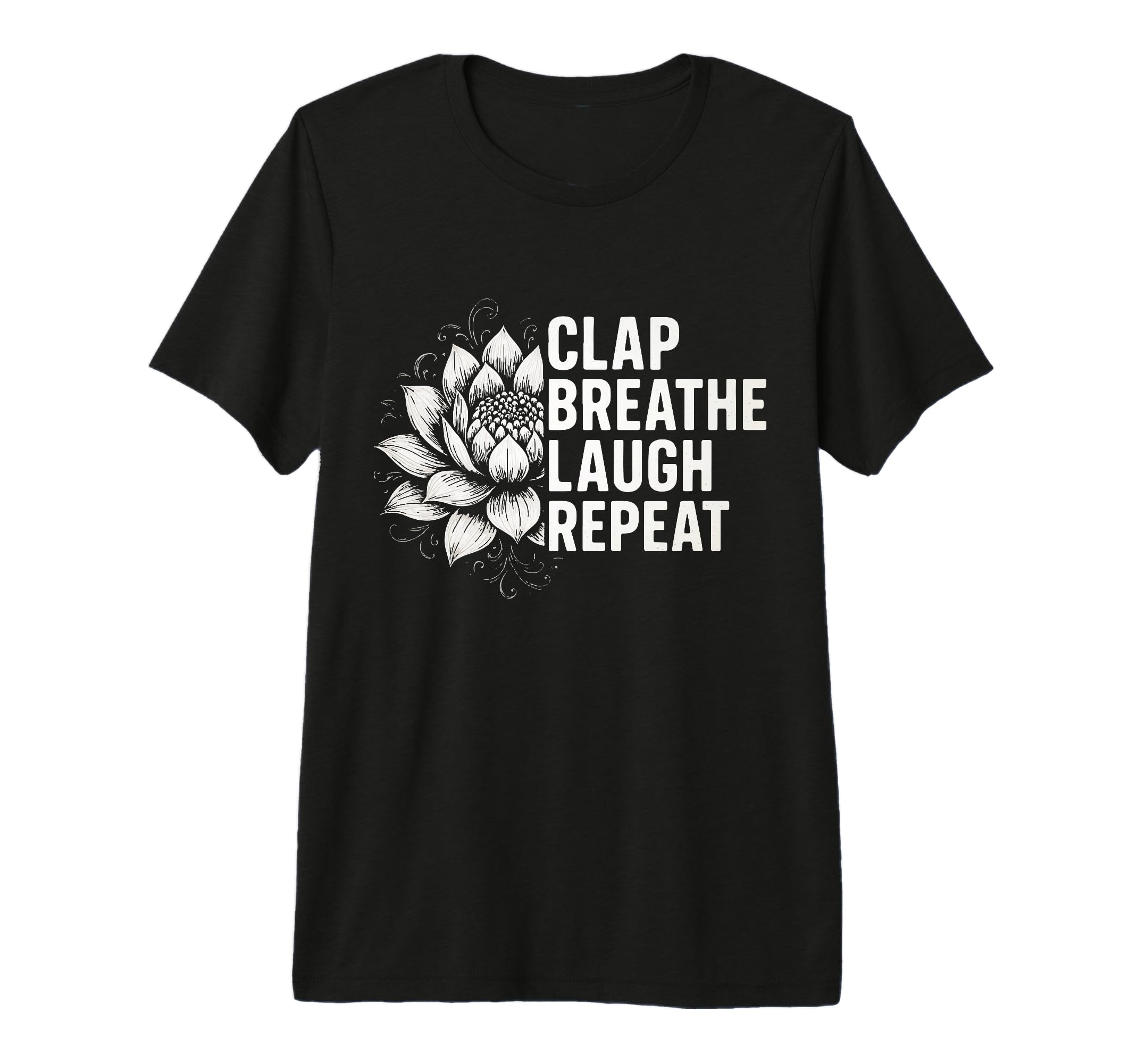 Laughter Yoga Fun And Comfort Your T-Shirt - Novelty Apparel Unisex - T-Shirt, Sweatshirt, Hoodie