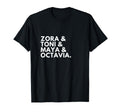 Zora Toni Maya Octavia Great Writers T-Shirt - Novelty Apparel Men Women - T-Shirt, Sweatshirt, Hoodie