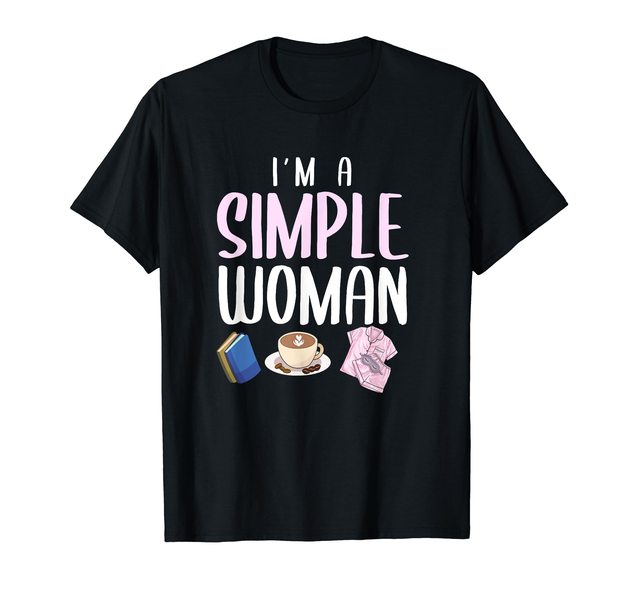 Im Simple Books Coffee Pajamas T-Shirt - Custom Art Print for Adults - T-Shirt, Sweatshirt, Hoodie