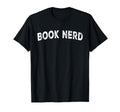 Book Nerd T-Shirt - Minimalist Print for Adults - T-Shirt, Sweatshirt, Hoodie