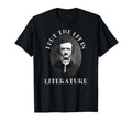 I Put Lit Literature Edgar Allan Poe T-Shirt - Custom Art Print Men Women - T-Shirt, Sweatshirt, Hoodie