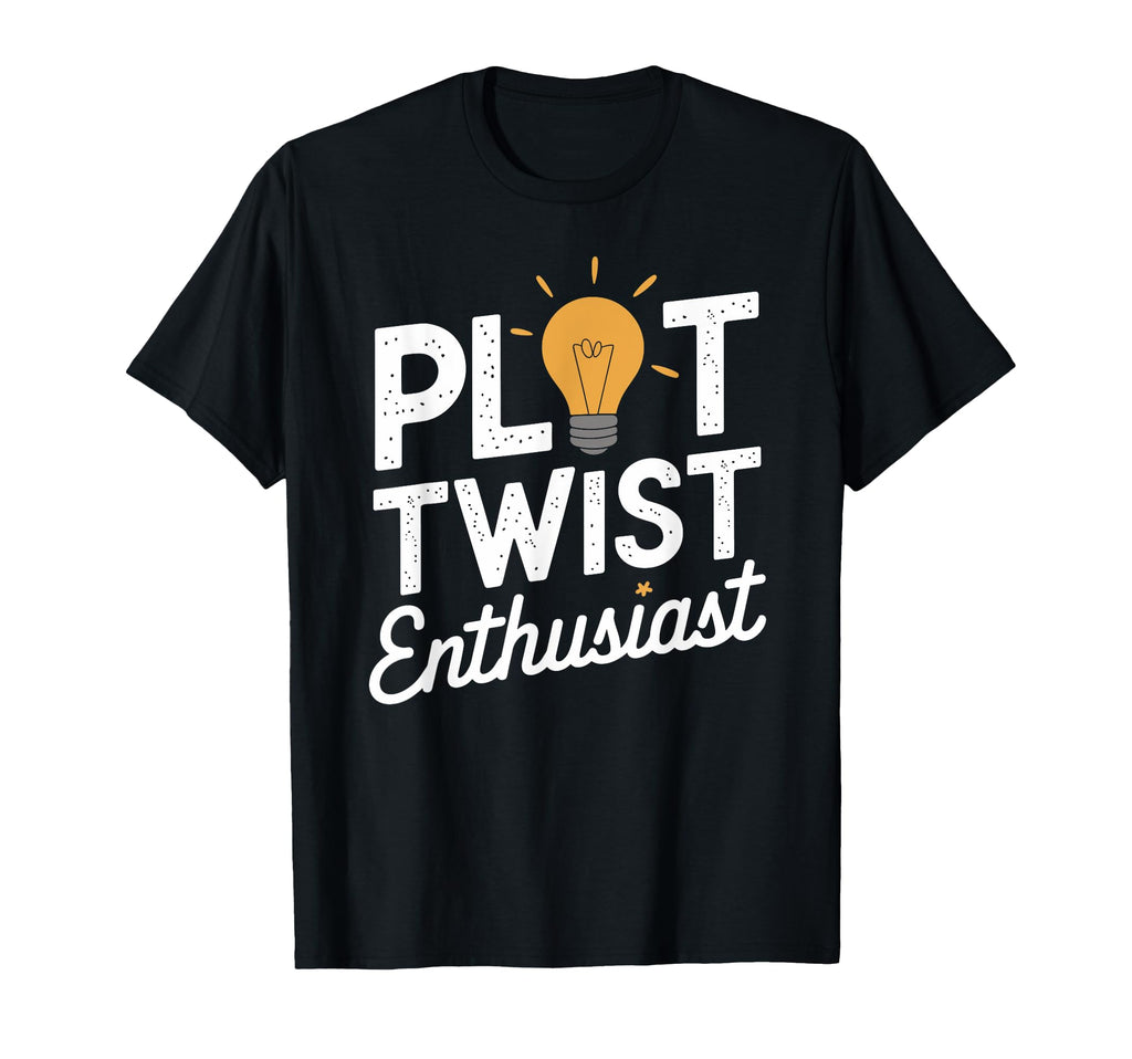 Book Lover Bookworms Plot Twist T-Shirt - Aesthetic Graphic Unisex - T-Shirt, Sweatshirt, Hoodie