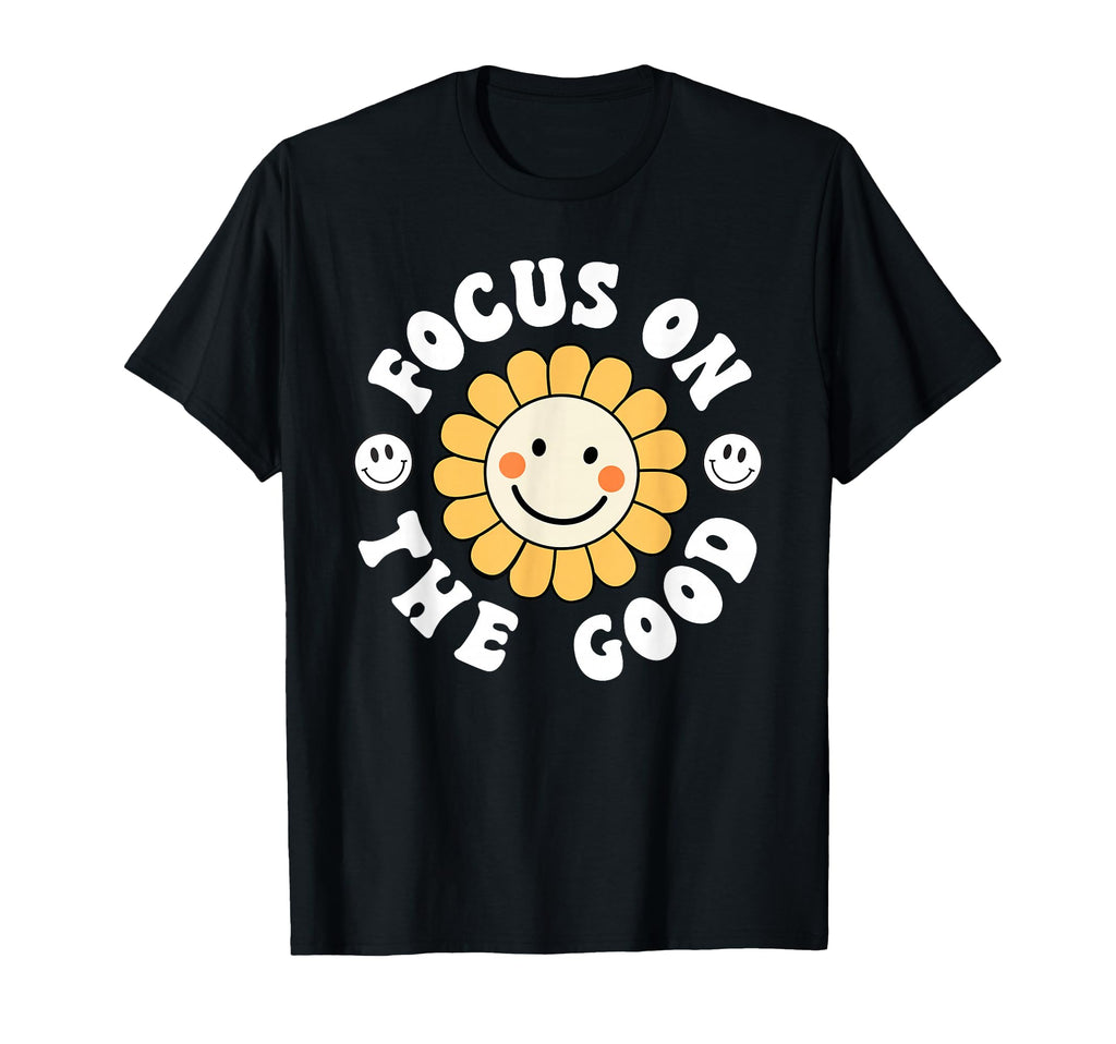 Focus Good Groovy Mental Health T-Shirt - Aesthetic Graphic for Adults - T-Shirt, Sweatshirt, Hoodie