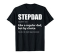 Stepdad Definition Proud Step Dad T-Shirt - Fun Novelty Design for Adults - T-Shirt, Sweatshirt, Hoodie