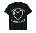 Funny Mental Health Awareness Sometimes T-Shirt - Graphic Print for Adults - T-Shirt, Sweatshirt, Hoodie