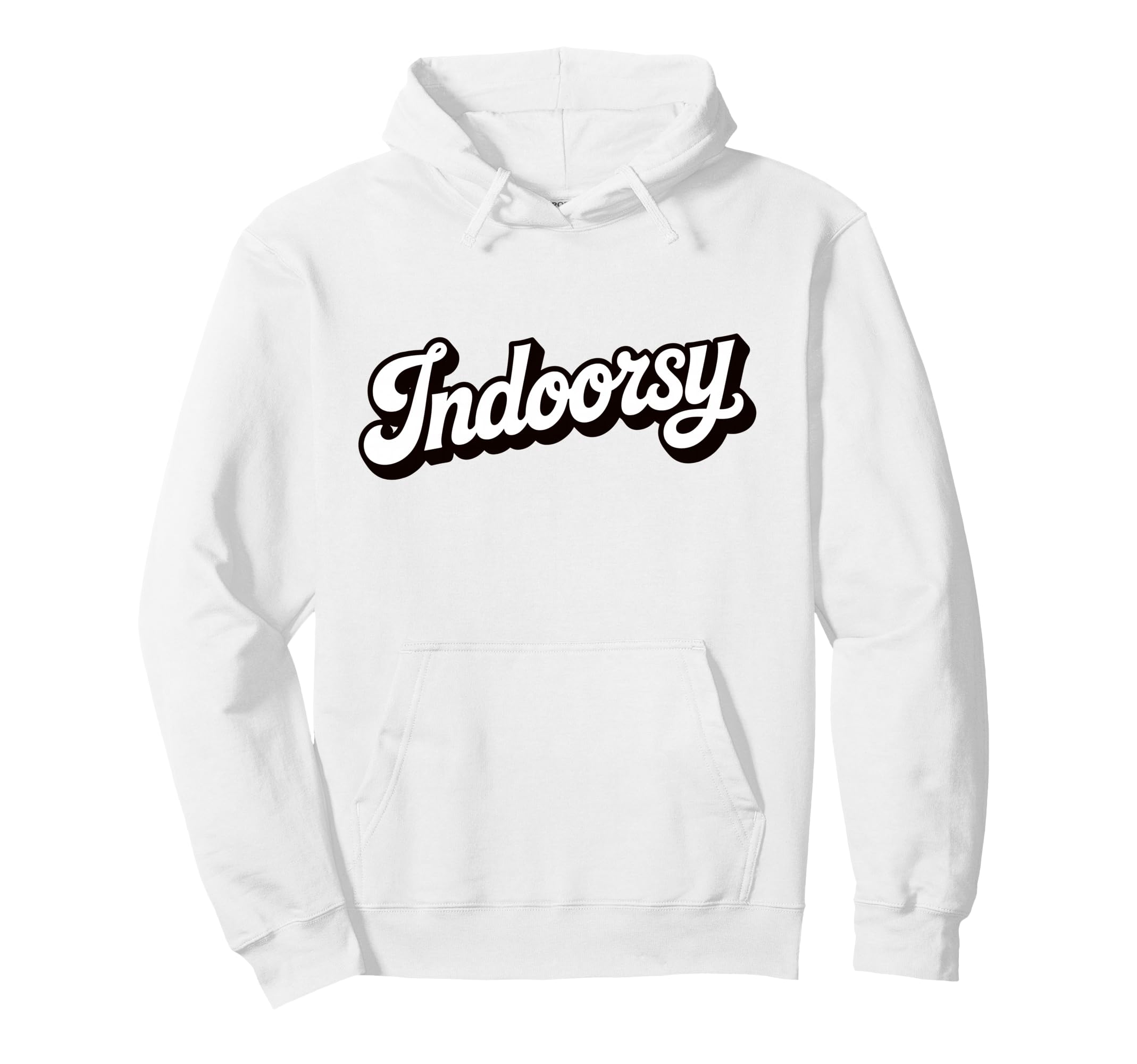 Antisocial Homebody Indoorsy Hoodie - Aesthetic Graphic for Adults - T-Shirt, Sweatshirt, Hoodie