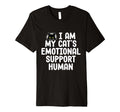 Funny Emotional Support Human Cat Owners T-Shirt - Custom Art Print Unisex - T-Shirt, Sweatshirt, Hoodie