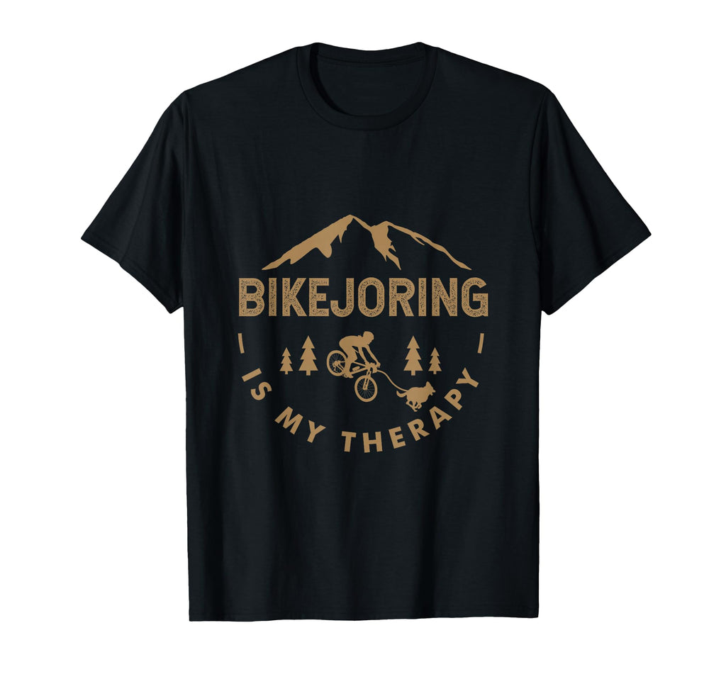 Bikejoring Is My Therapy Bikejoring Dog T-Shirt - Graphic Print Unisex - T-Shirt, Sweatshirt, Hoodie