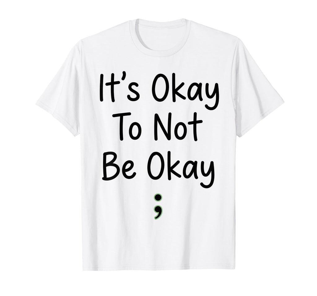 Its Okay To Not Be Ok Mental Health T-Shirt - Minimalist Print for Adults - T-Shirt, Sweatshirt, Hoodie