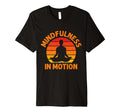 Mindfulness Motion Meditation T-Shirt - Graphic Print for Adults - T-Shirt, Sweatshirt, Hoodie