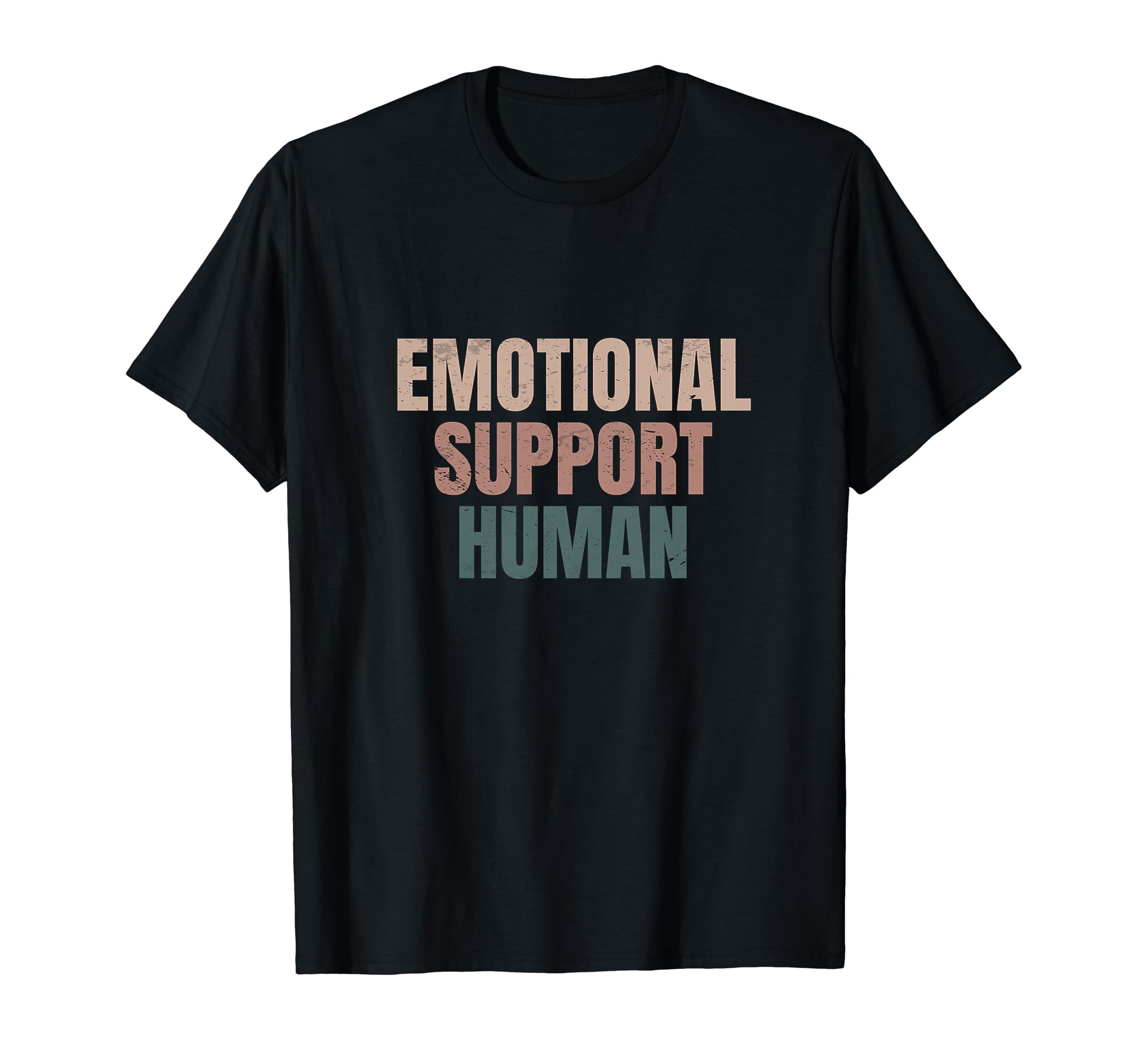 Emotional Support Human Mental Health T-Shirt - Minimalist Print Unisex - T-Shirt, Sweatshirt, Hoodie