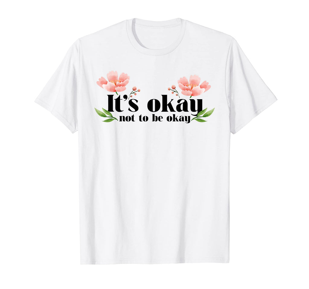 Its Okay Not To Be Okay National Stress T-Shirt - Graphic Print Men Women - T-Shirt, Sweatshirt, Hoodie